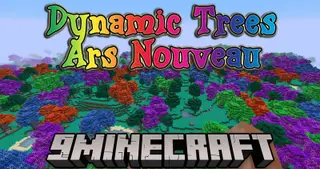 Dynamic Trees Ars Nouveau Mod (1.18.2) – Compatibility Addon