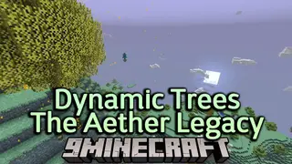 Dynamic Trees The Aether Legacy Mod (1.12.2) – Compatibility Addon
