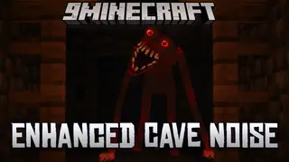 Enhanced Cave Noise Mod (1.19.3) – Enhanced Animations