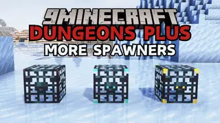 Dungeons Plus: More Spawners Mod (1.20.2, 1.20.1) – Golden, Diamond and Netherite Spawner Tiers