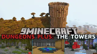 Dungeons Plus: Towers Mod (1.20.4, 1.20.1) – New Tower Variants
