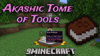 Akashic Tome Of Tools Mod (1.19.3, 1.18.2) – Morphing Mechanic