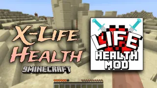 X-Life Health Mod (1.19.2, 1.15.2) – Heartfelt Adventures