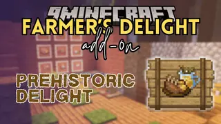 Prehistoric Delight Mod (1.16.5) – Farmer's Delight and Prehistoric Fauna Add-on