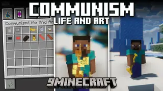 Communism: Life and Art Mod (1.20.1, 1.16.5)
