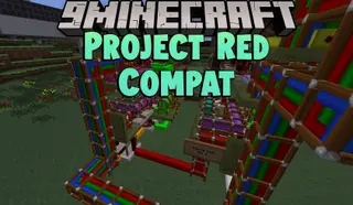Project Red Compat Mod (1.12.2, 1.7.10) – More Intuitive Experience