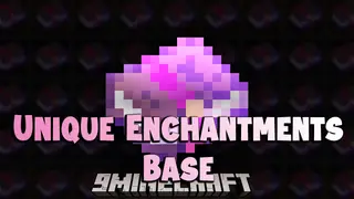 Unique Enchantments Base Mod (1.19.2, 1.16.5) – Library and API