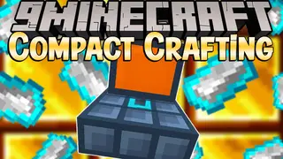 Compact Crafting Mod (1.19.2, 1.18.2) – The Next Generation of Crafting