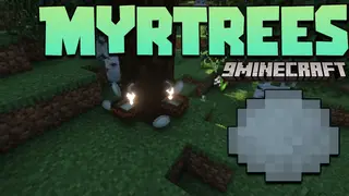 Myrtrees Mod (1.19.2, 1.18.2) – Materials Harvesting