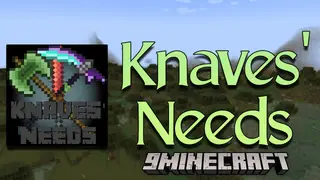 Knaves' Needs Mod (1.20.1, 1.19.2) – Knaves' Armory Expansion