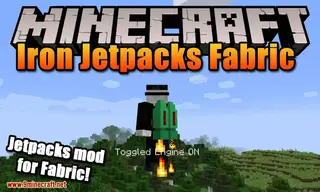 Iron Jetpacks Fabric Mod (1.20.1, 1.19.4) – Powerful Engine