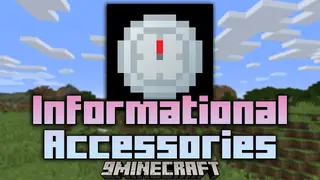 Informational Accessories Mod (1.12.2) – A Guide To Informational Accessories In Minecraft