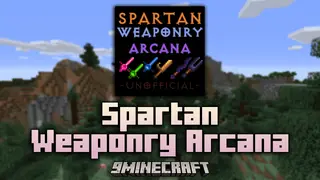 Spartan Weaponry Arcana Mod (1.12.2) – Unlock The Arcana Arsenal