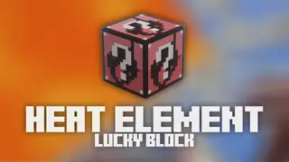 Heat Element Lucky Block Mod (1.18.2) – Over 100 Flaming Hot Drops!