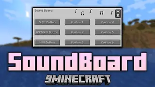 Sound Board Mod (1.20.1, 1.19.4) – Your World, Your Soundtrack
