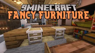 Fancy Furniture Mod (1.20.1, 1.19.4) – Add Luxury Furniture to Minecraft