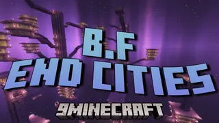 B.F End Cities Mod (1.20.1, 1.19.2) – End Cities Reimagined