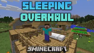 SleepingOverhaul Mod (1.12.2) – Time-Lapse Dreams, A Closer Look at Sleeping Overhaul!!