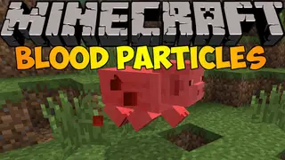 Blood Particles Mod (1.16.5, 1.15.2) – A Simple Lightweight Client Mod