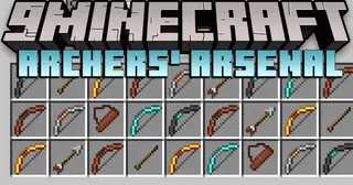 Archers' Arsenal Mod (1.20.1, 1.19.4) – Enhancing the Archery System