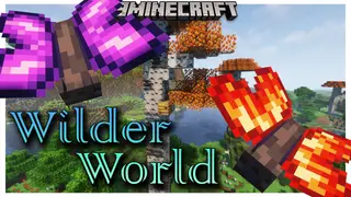 Wilder World Mod (1.20.1, 1.18.2) – Making Minecraft's World Even Wilder