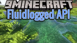 Fluidlogged API (1.12.2) – Basic Fluidlogging