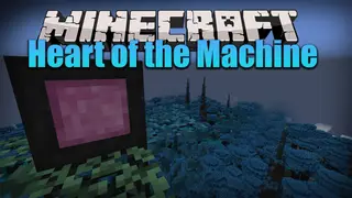 Heart of the Machine Mod (1.20.1, 1.16.4) – Dimension