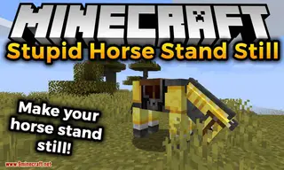 Stupid Horse Stand Still Mod (1.20.1, 1.19.4) – Smarter Horse