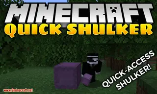 Quick Shulker Mod (1.20.1, 1.19.4) – 1-Click Open
