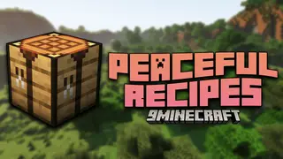 Peaceful Recipes Mod (26.2, 1.20.1) – Recipes For Everything!!!
