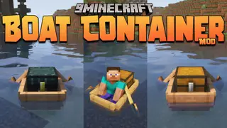 Boat Container Mod (1.20.1, 1.19.2) – Storage, Boat