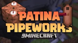 Patina Pipeworks Mod (1.18.1) – Copper Water Pipes