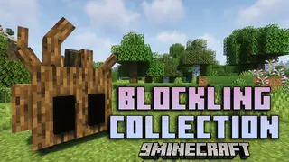 Blockling Collection Mod (1.16.5, 1.15.2) – Revive The Blockling Again!!!