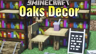 Oaks Decor Mod (1.19.4, 1.18.2) – Useful for Decorations