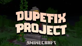 DupeFix Project Mod (1.12.2) – Fixes Dupes In Other Mods