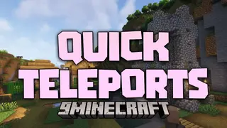 Quick Teleports Mod (1.19.4, 1.18.2) – Allows Player To Teleport