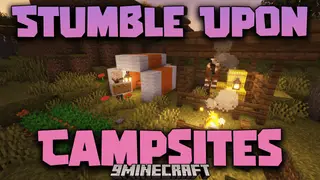 Stumble Upon Campsites Mod (1.16.5) – Campsites To Your Minecraft World
