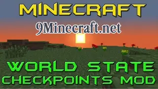 World State Checkpoints Mod 1.12.2