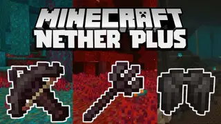 Nether Plus Mod (1.19.4, 1.16.5) – Netherite Artifacts