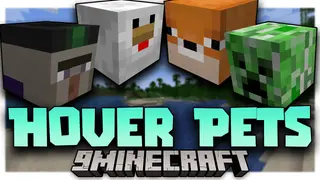 Hover Pets Mod (1.19.2, 1.18.2) – Bring Cute Pets Into The Game