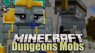Dungeons Mobs Mod (1.19.2, 1.18.2) – Inspired Entities