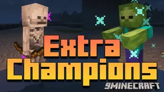ExtraChampions Mod (1.18.2) – Adds New Affixes