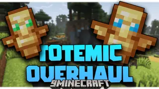 Totemic Overhaul Mod (1.16.5) – Customize Your Totems