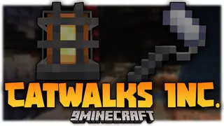 Catwalks Inc. Mod (1.19.3, 1.18.2) – Innovation for Industrailization