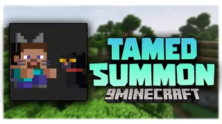Tamed Summon Mod (1.16.5) – Summon Tamed Creatures!!!