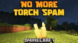No More Torch Spam Mod (1.19.2, 1.18.2) – A Scalable Light Source