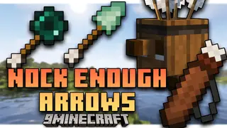 Nock Enough Arrows Mod (1.19.2, 1.18.2) – Expand Upon Archery In Minecraft