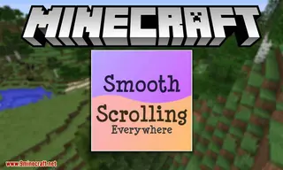 Smooth Scrolling Everywhere Mod (1.19.2, 1.18.2) – Every List Smooth Scroll