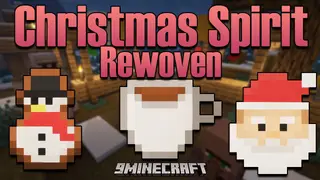 Christmas Spirit: Rewoven Mod (1.18.1, 1.16.5) – Holiday Decorations