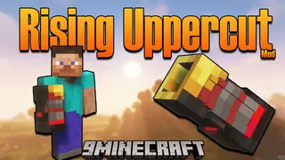 Rising Uppercut Mod (1.18.2, 1.16.5) – Punching An Enemy With An Enormous Force